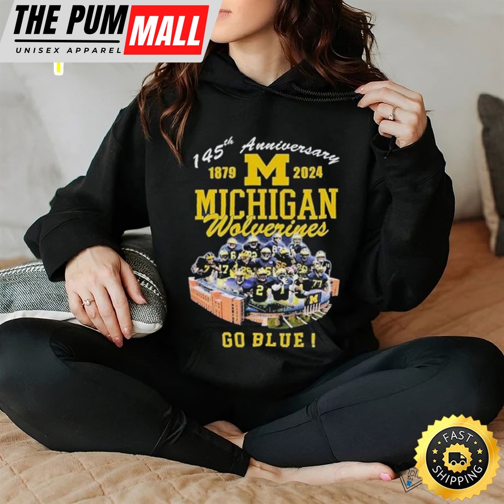145th Anniversary 1879 – 2025 Michigan Wolverines Go Blue Michigan Stadium Ann Arbor Mi Shirt