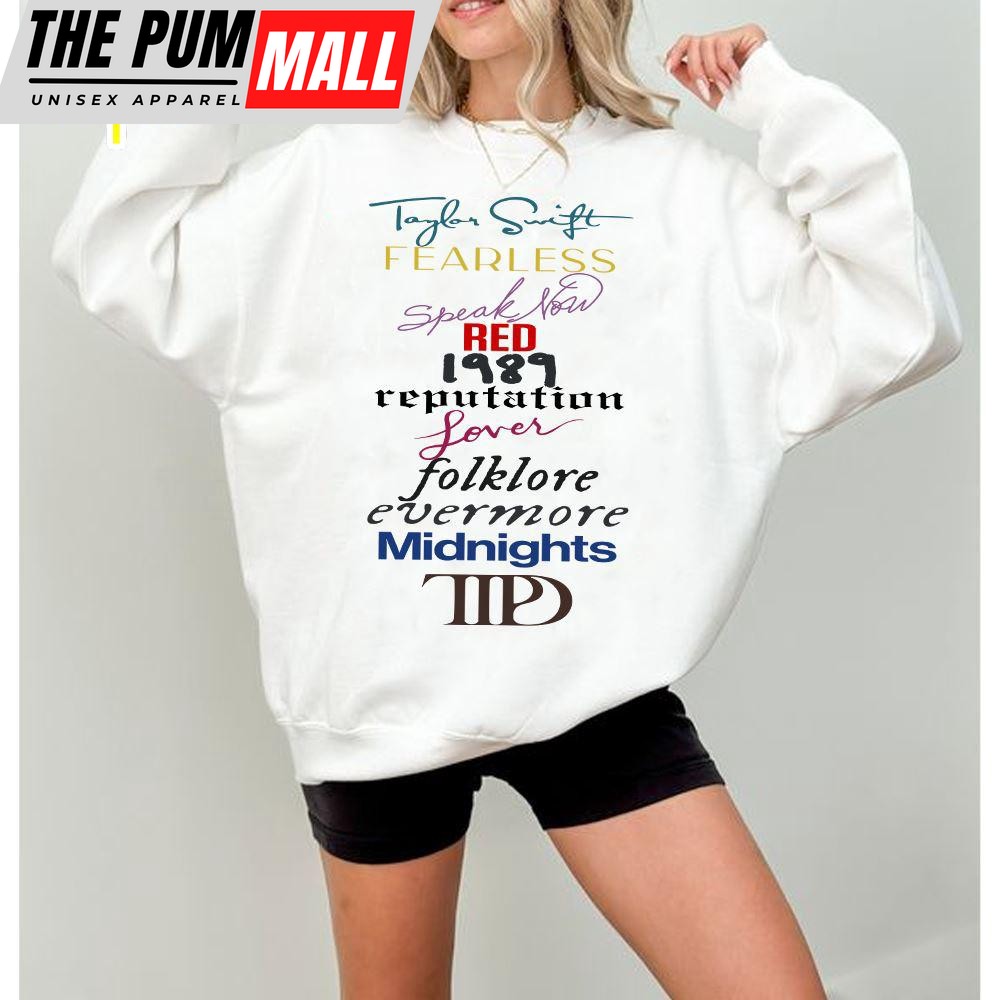 2024 Taylor Swift Albums Tracklist Sweatshirt  For Fans