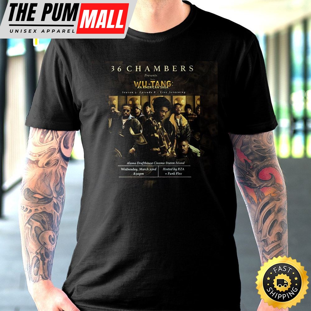 36 Chambers Wutang An American Saga Season 3 Unisex T-shirt