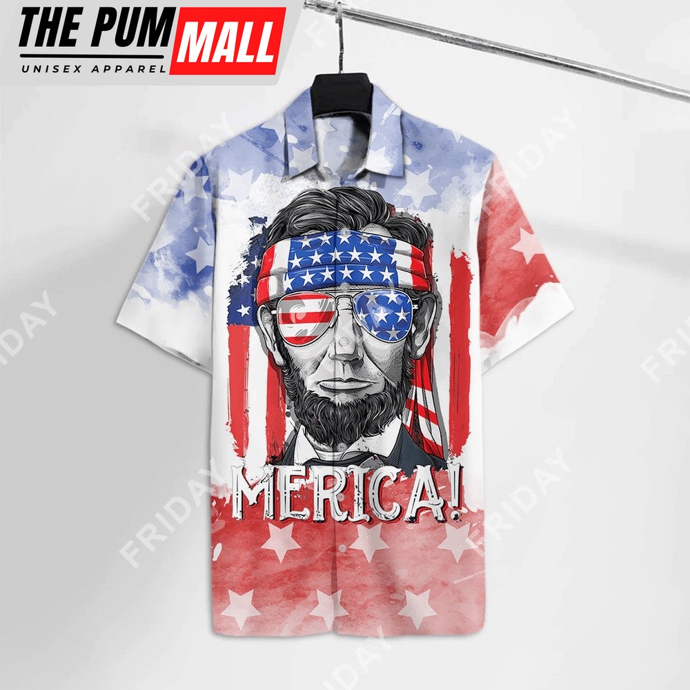 4th Of July Hawaiian Shirt, 4Th Of July Hawaiian Shirt Lincoln Merica Hawaii Shirt Inependence Day Celebration Aloha Shirt