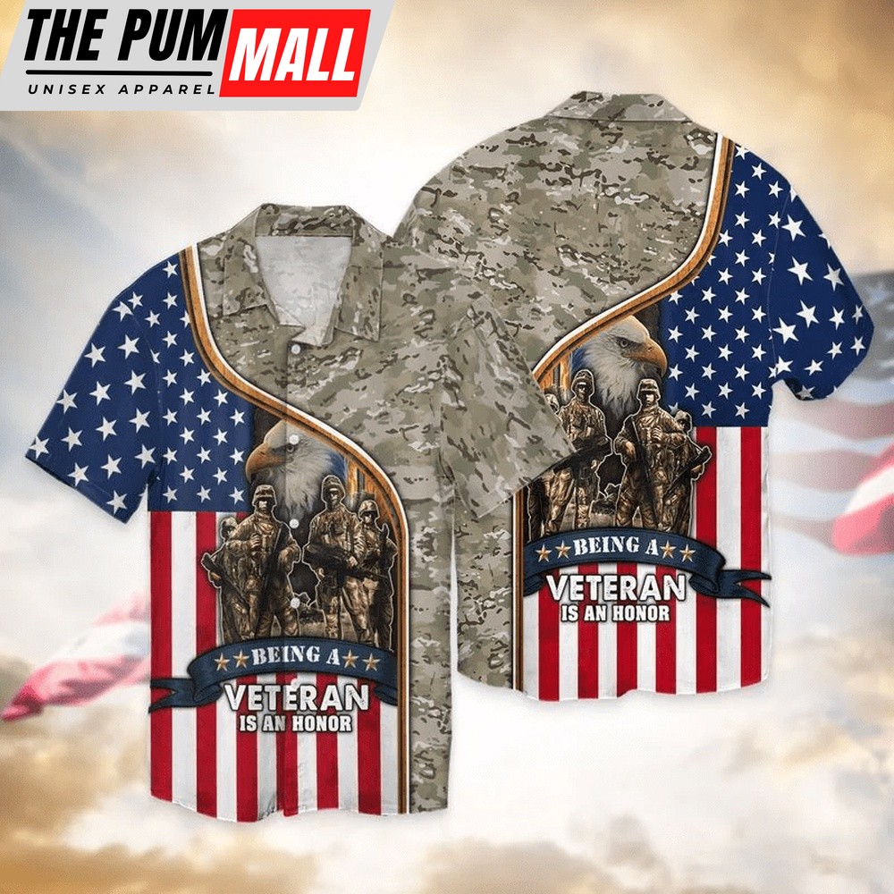 4th Of July Hawaiian Shirt, 4Th Of July Independence Day American Being A Veteran Is A Honor Hawaiian Shirt, Hawaiian Fourth Of July Shirt