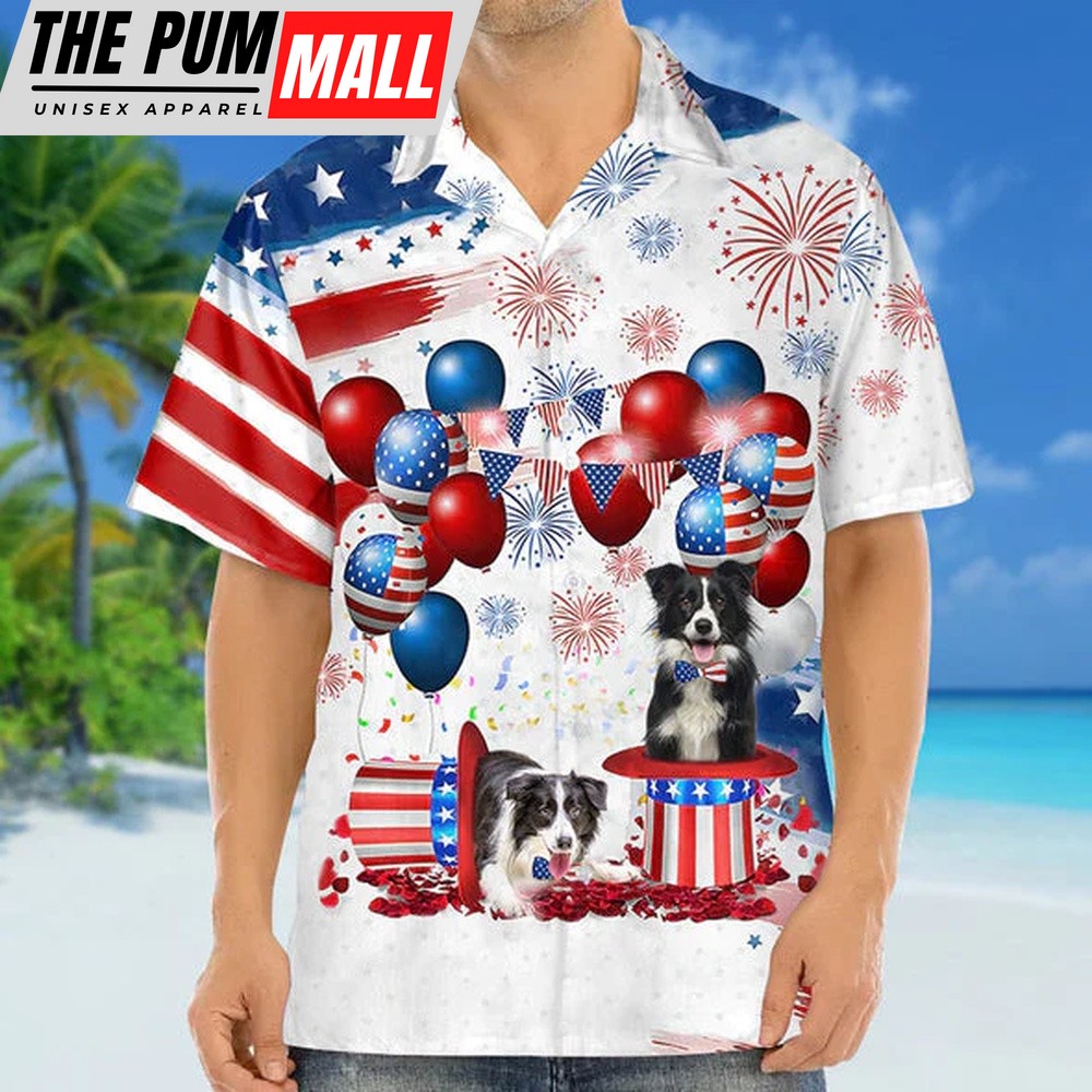 4th Of July Hawaiian Shirt, Border Collie Independence Day Hawaiian Shirt Hawaiian Shirt, Hawaiian Fourth Of July Shirt