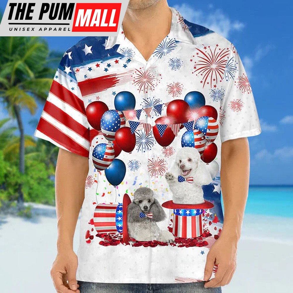4th Of July Hawaiian Shirt, Poodle Independence Day Hawaiian Shirt Hawaiian Shirt, Hawaiian Fourth Of July Shirt