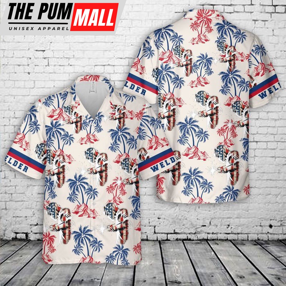 4th Of July Hawaiian Shirt, Welder 4Th Of July Hawaiian Shirt, Gift For Welder, Hawaiian Fourth Of July Shirt