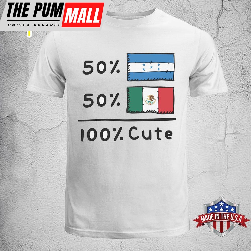 50% Honduran Plus 50% Mexican Equals 100% Cute Honduras Mexico Flags Infant Toddler T-Shirt