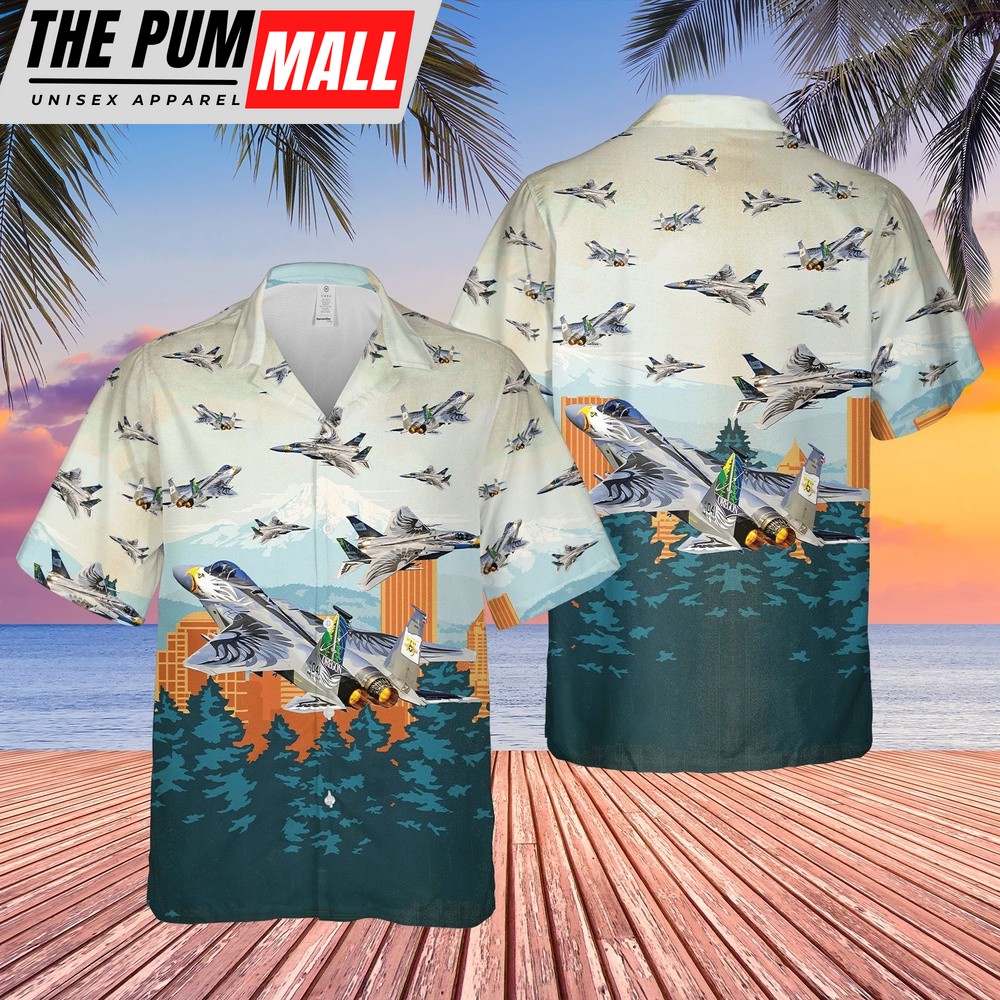 Air Force Hawaiian Shirt, US Air Force Oregon Air National Guard F-15 Eagle Hawaiian Shirt, Veteran Hawaiian Shirt