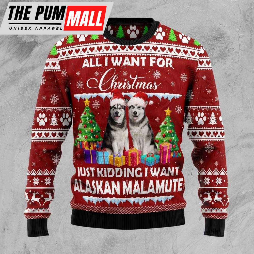 Alaskan Malamute Is All I Want For Xmas Ugly Christmas Sweater, Gift For Christmas