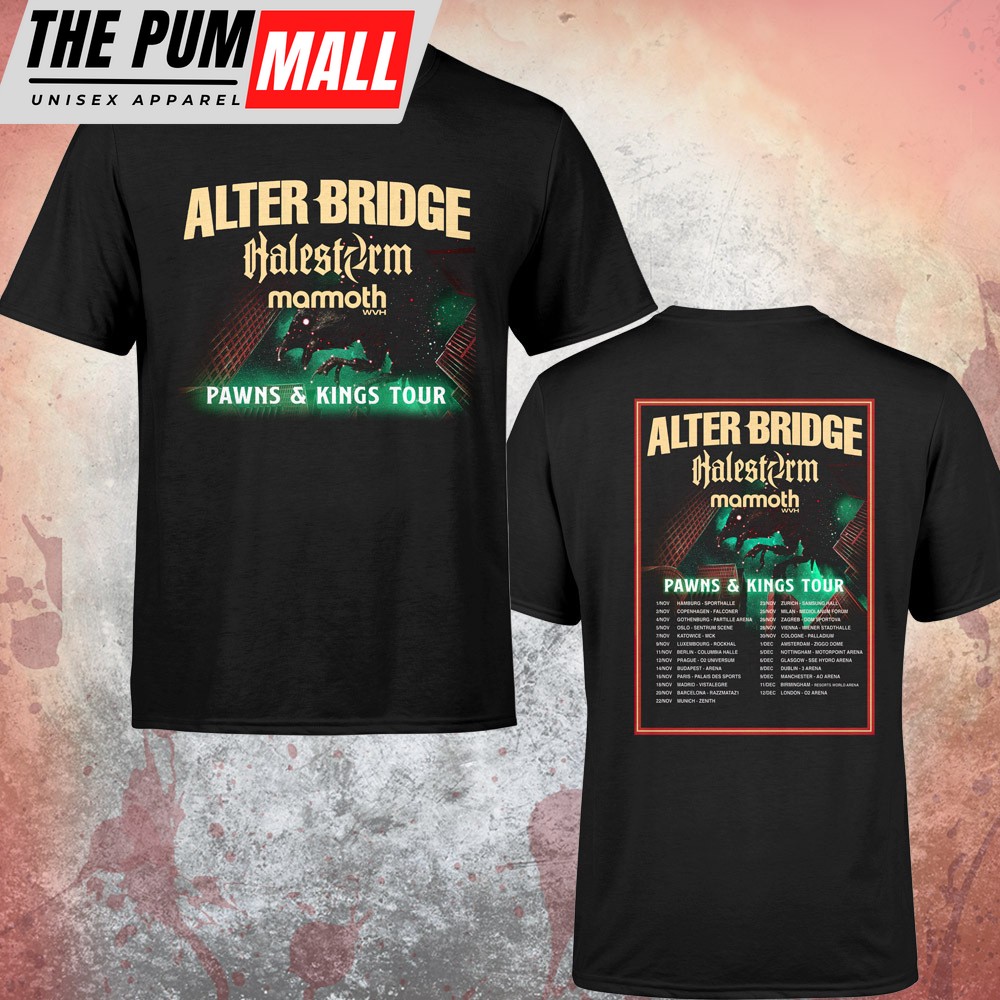 Alter Bridge Pawns And Kings Tour 2022 Dates Black Unisex T-shirt