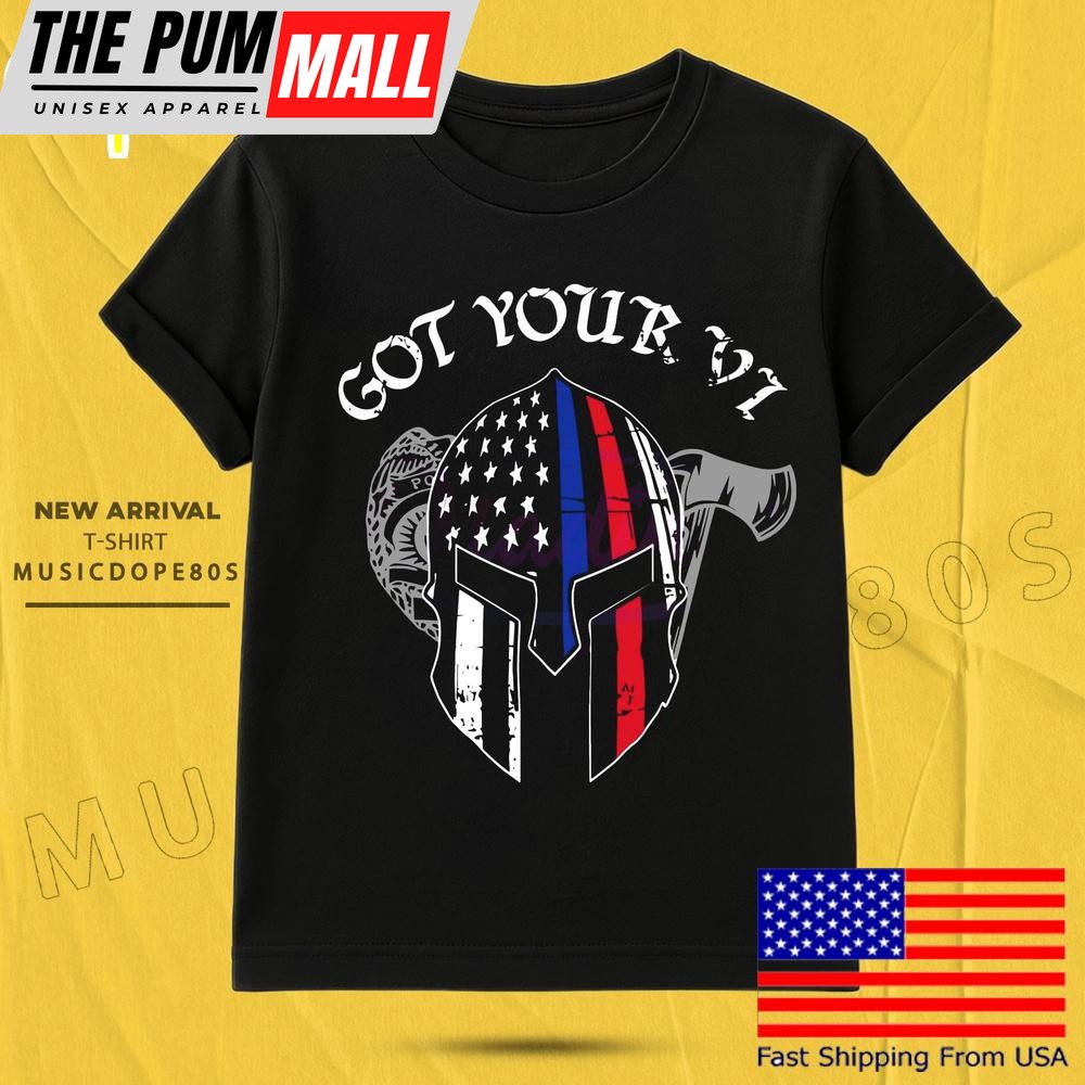 America Spartan Got Your Vi Fourth Of July T Shirt