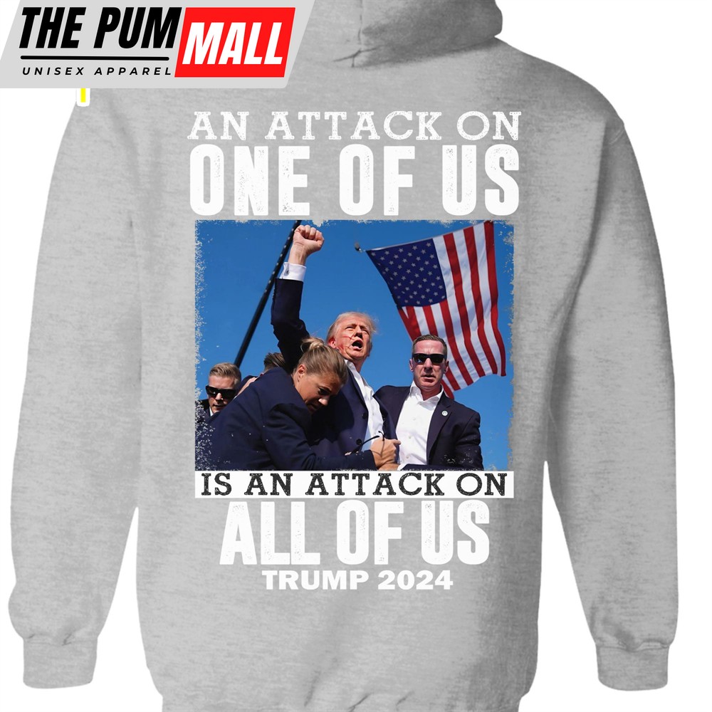 an-attack-on-one-of-us-trump-fight-2024-shirt-trump-2024-pennsylvania-rally-trum-97gzd2mk An Attack On One Of Us Trump Fight 2024 Shirt Trump 2024 Pennsylvania Rally Trump Supporters Backside Shirt Dark