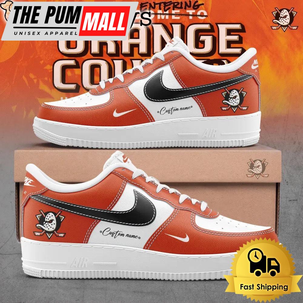 Anaheim Ducks You’re Entering NHL Custom Name Air Force 1 Shoes