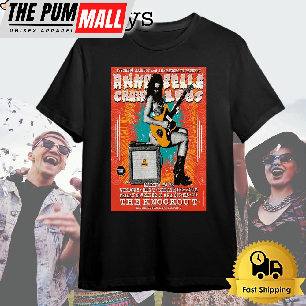 Annabelle Chairlegs Live November 15 2024 San Francisco CA T Shirt