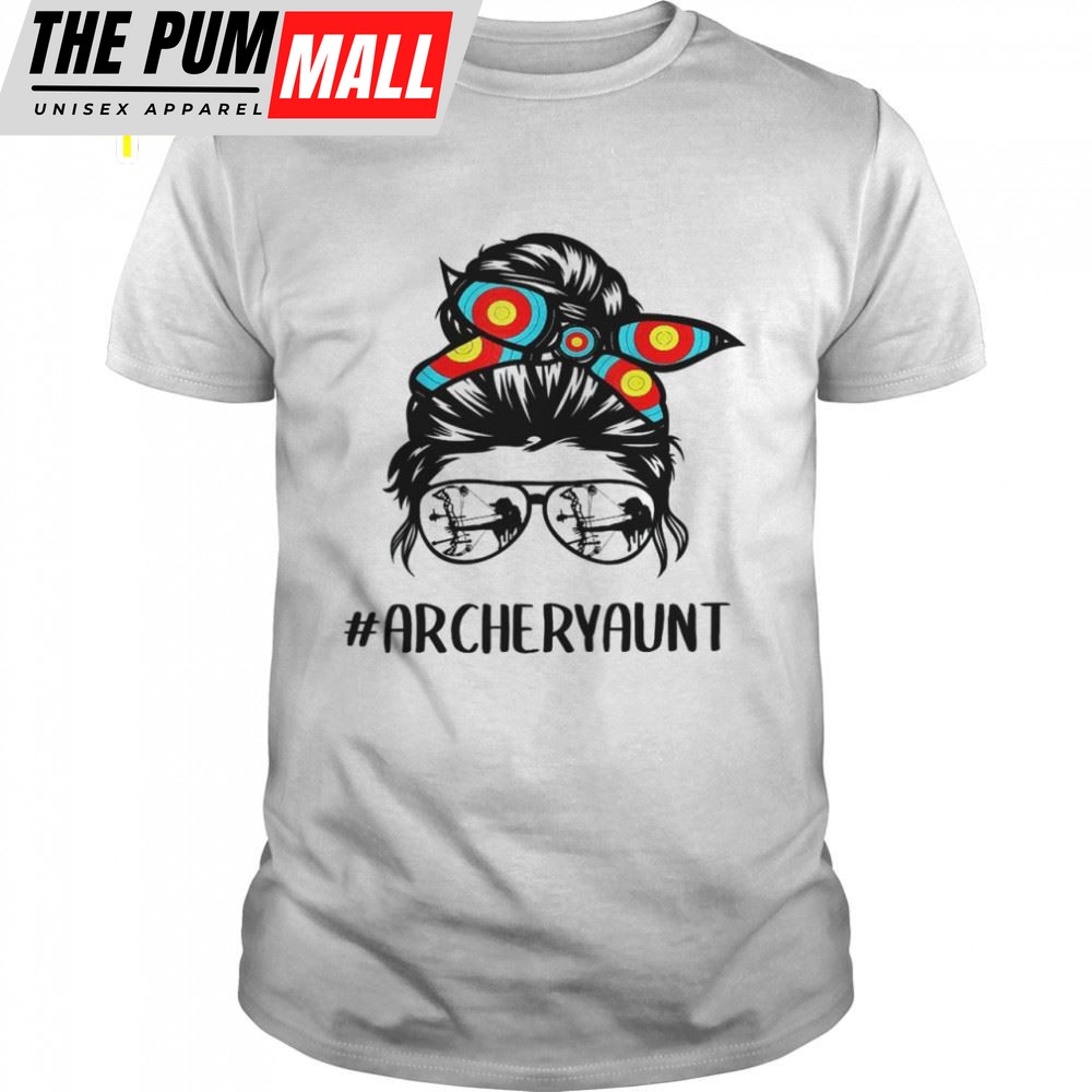Archery Aunt Life Messy Bun Hair Glasses Mothers Day Shirt