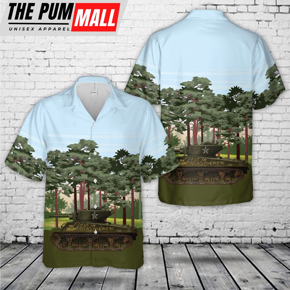 Army Hawaiian Shirt, US Army 4th Armored Division M4A3E2 Jumbo ?Cobra King? with the ?First in Bastogne? inscription Hawaiian Shirt