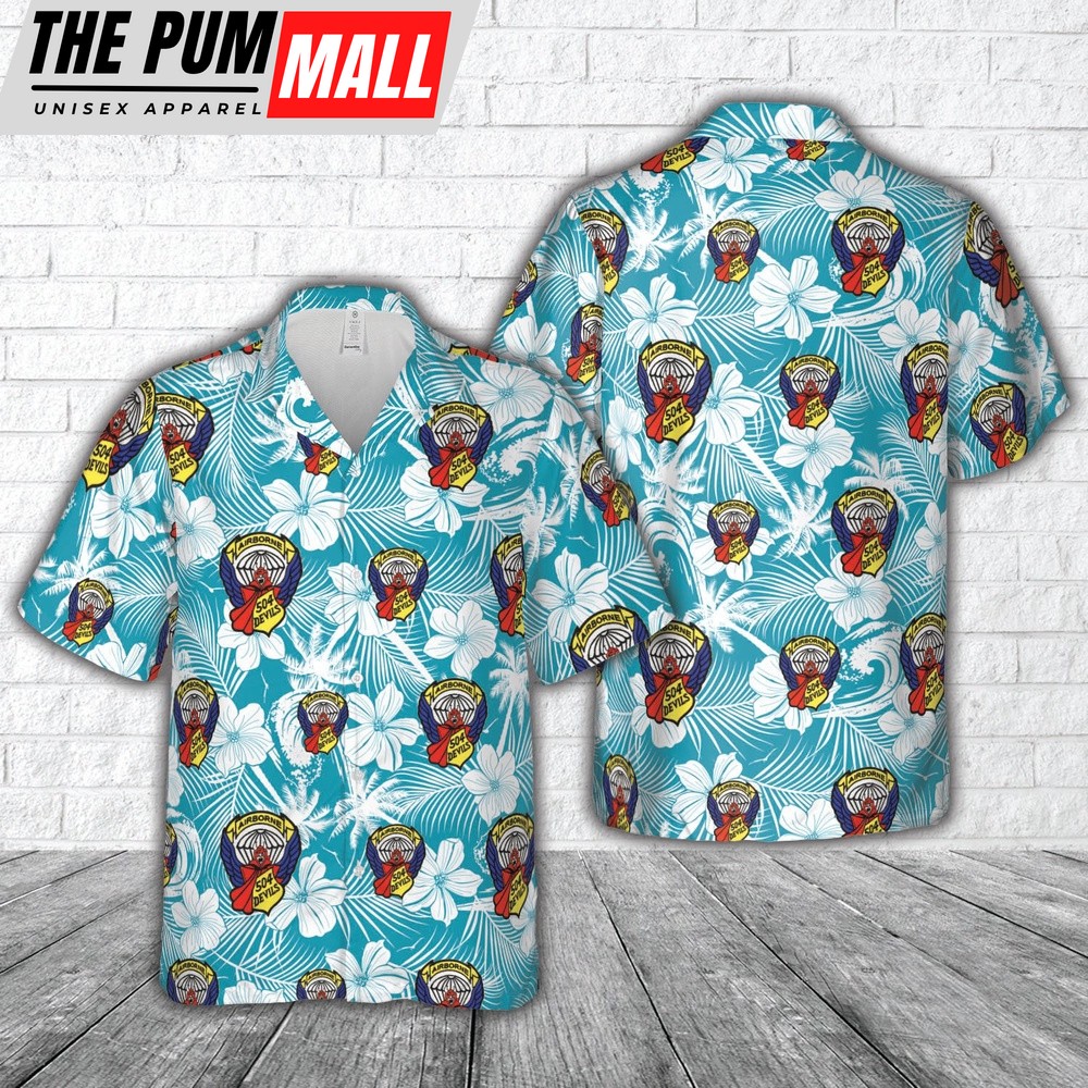 Army Hawaiian Shirt, US Army 504Th Airborne Infantry Division Hawaiian Shirt, Military Aloha Shirt