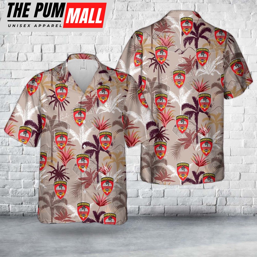 Army Hawaiian Shirt, US Army 555th Parachute Infantry Battalion Hawaiian Shirt, Military Aloha Shirt