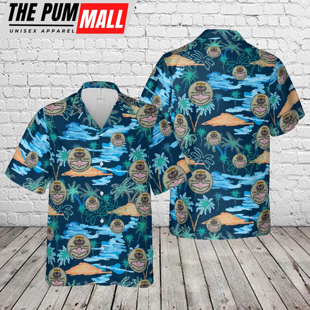 Army Hawaiian Shirt, US Army Parachute Rigger Hawaiian Shirt, Military Aloha Shirt