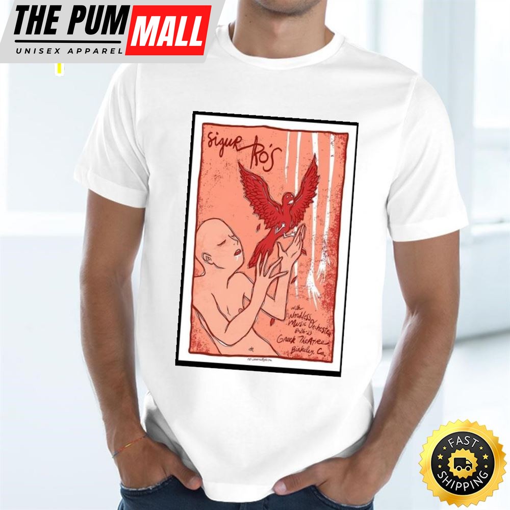 Awesome Sigur Rós Berkeley Ca Aug 26 2025 Art Poster Design T-shirt