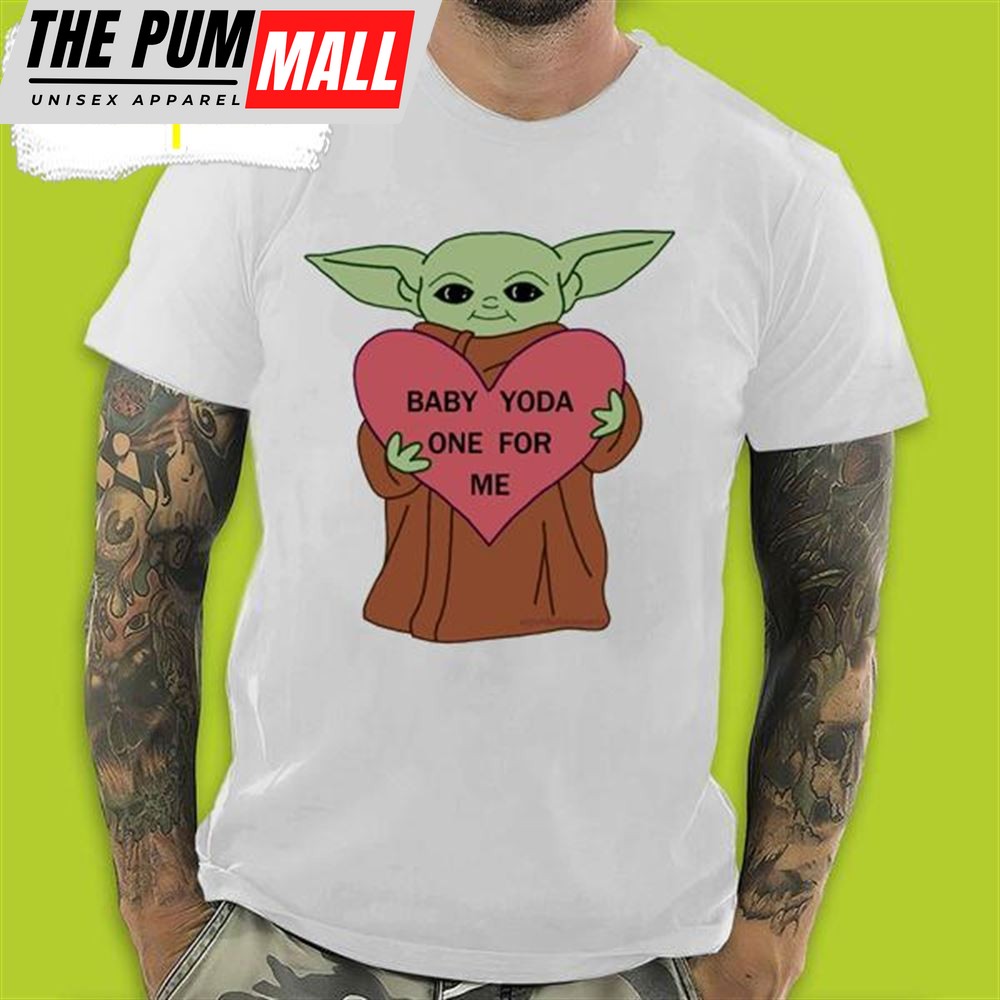 Baby Yoda A Hug Heart Baby Yoda One For Me Valentines Day T-Shirt
