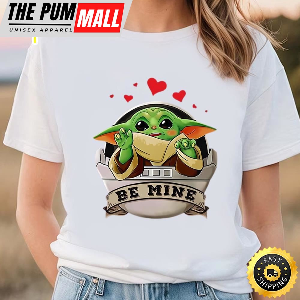 Baby Yoda Be Mine Happy Valentines Day Heart Love T-shirt