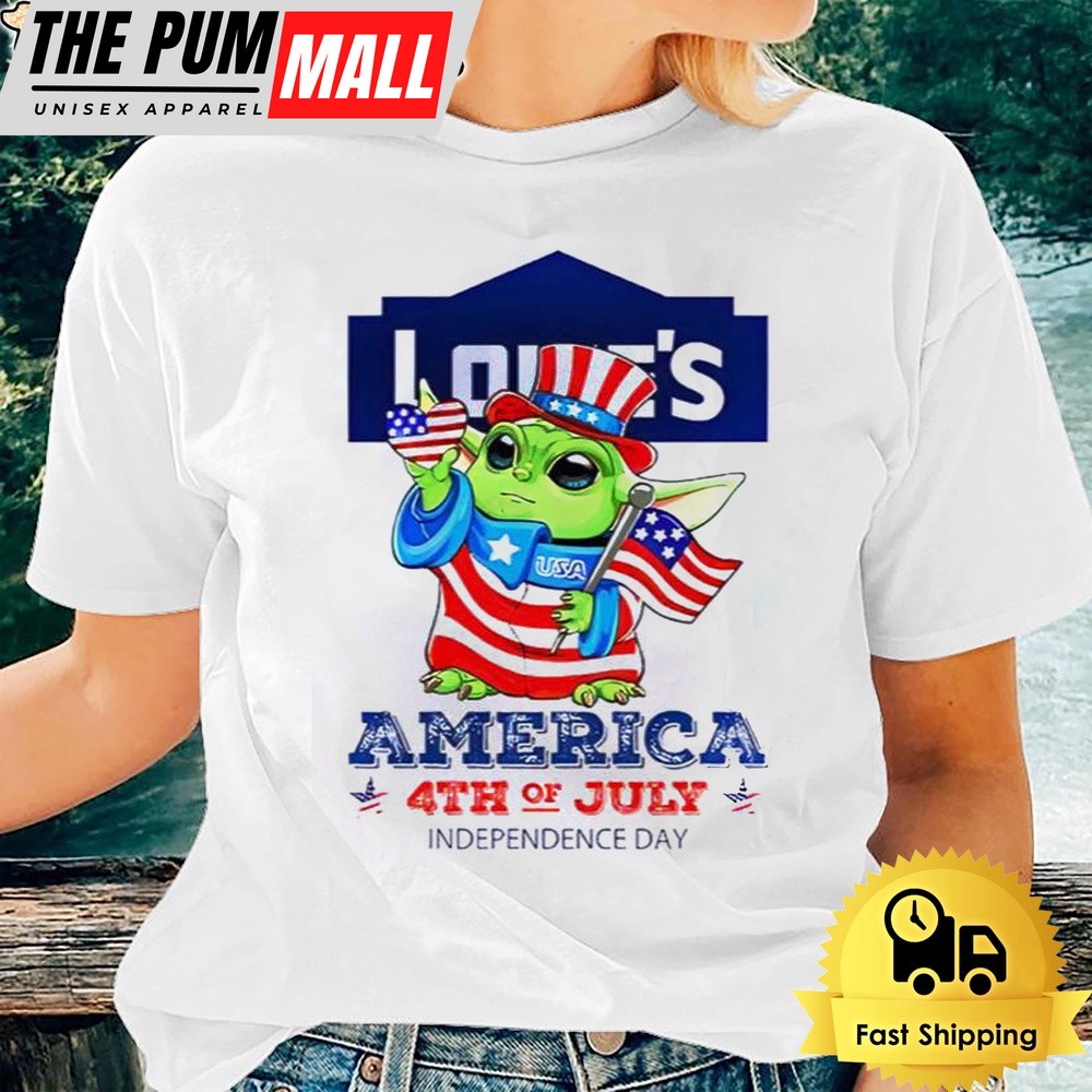 Baby Yoda Lowe’s America 4th Of July Unsiex T-Shirt
