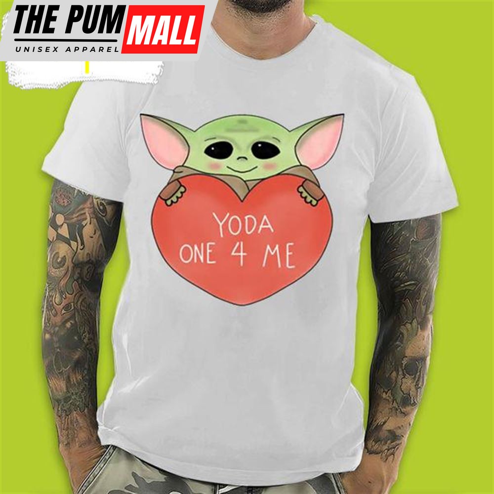 Baby Yoda One 4 Me In Valentins Day T-Shirt