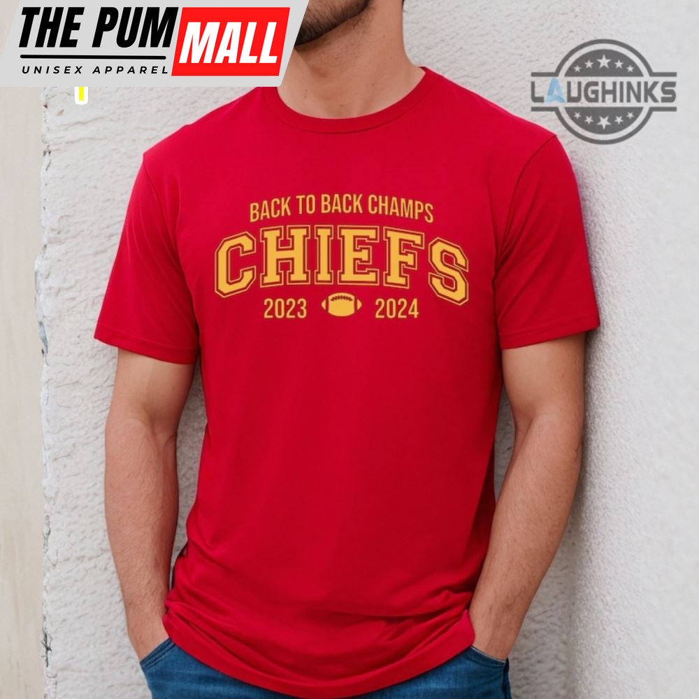 Back To Back Chiefs Shirt Sweatshirt Hoodie Mens Womens Kansas City Chiefs Back To Back Shirt