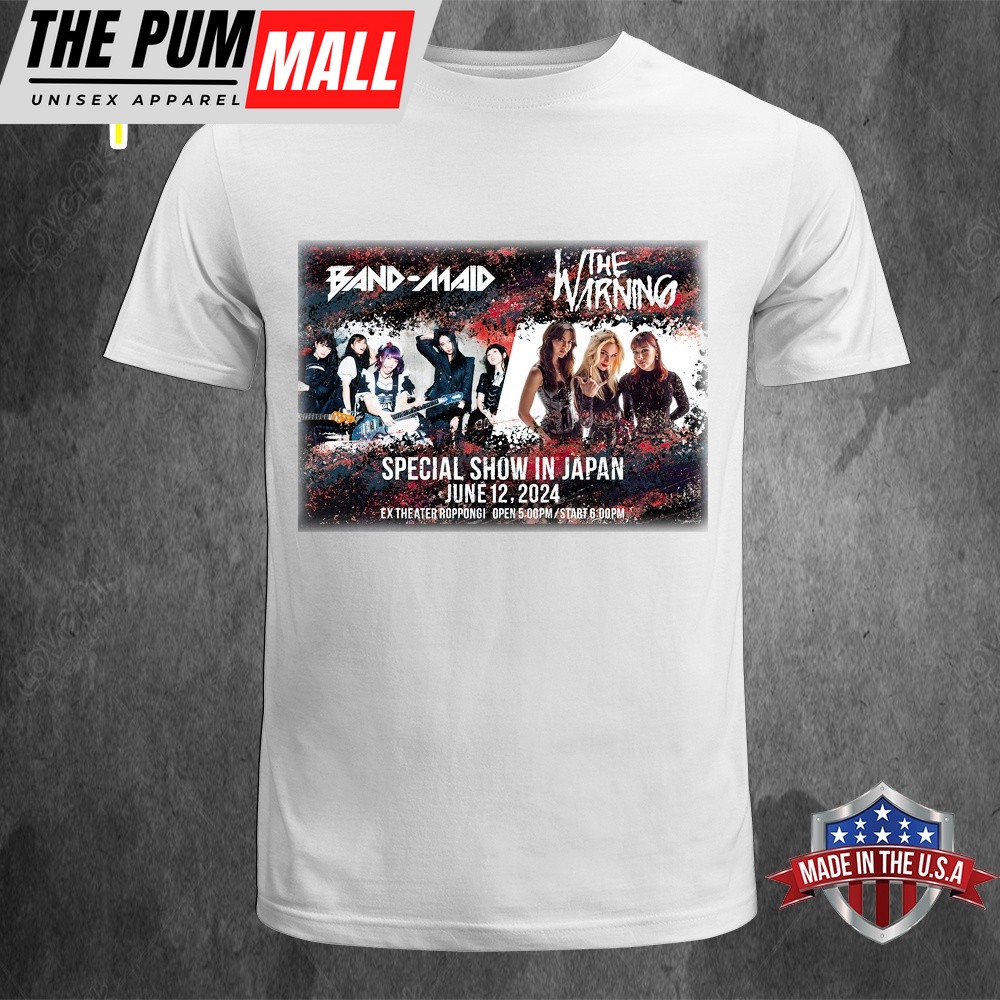Band-maid × The Warning Special Show In Japan Unisex T-Shirt