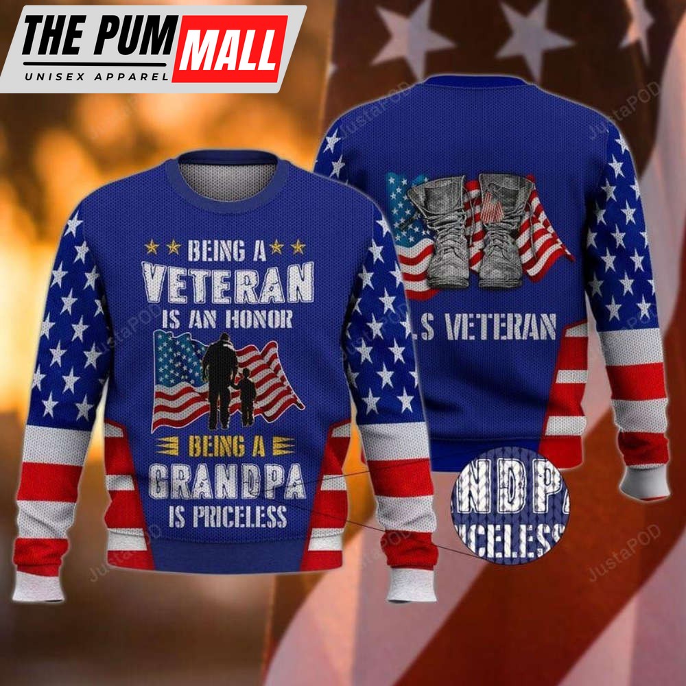 Being A Veteran Is An Honor Ugly Christmas Sweater, Being A Veteran Is An Honor 3D All Over Printed Sweater