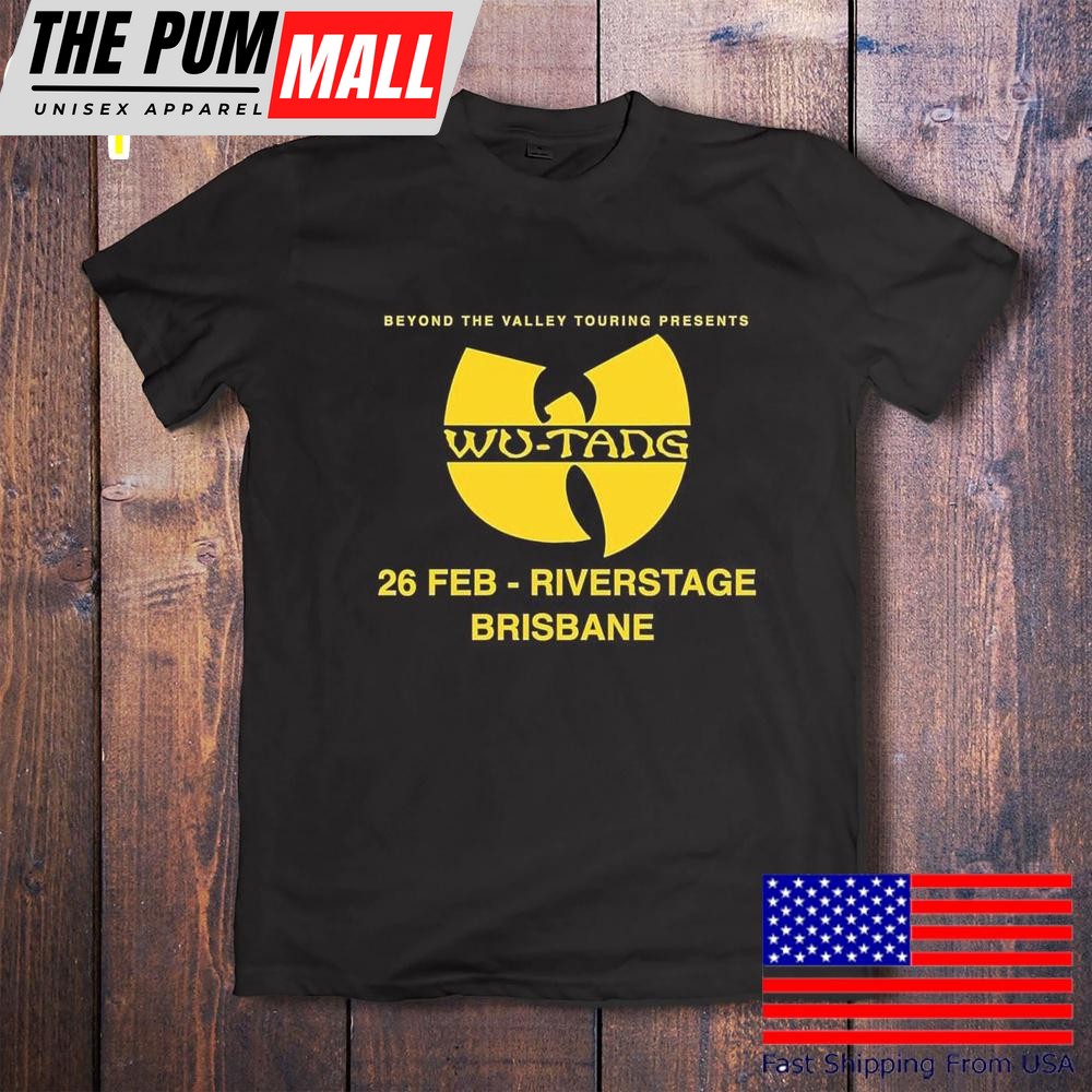 Beyond The Valley Touring Presents Wu-Tang 26 Feb Riverstage Brisbane T-Shirt