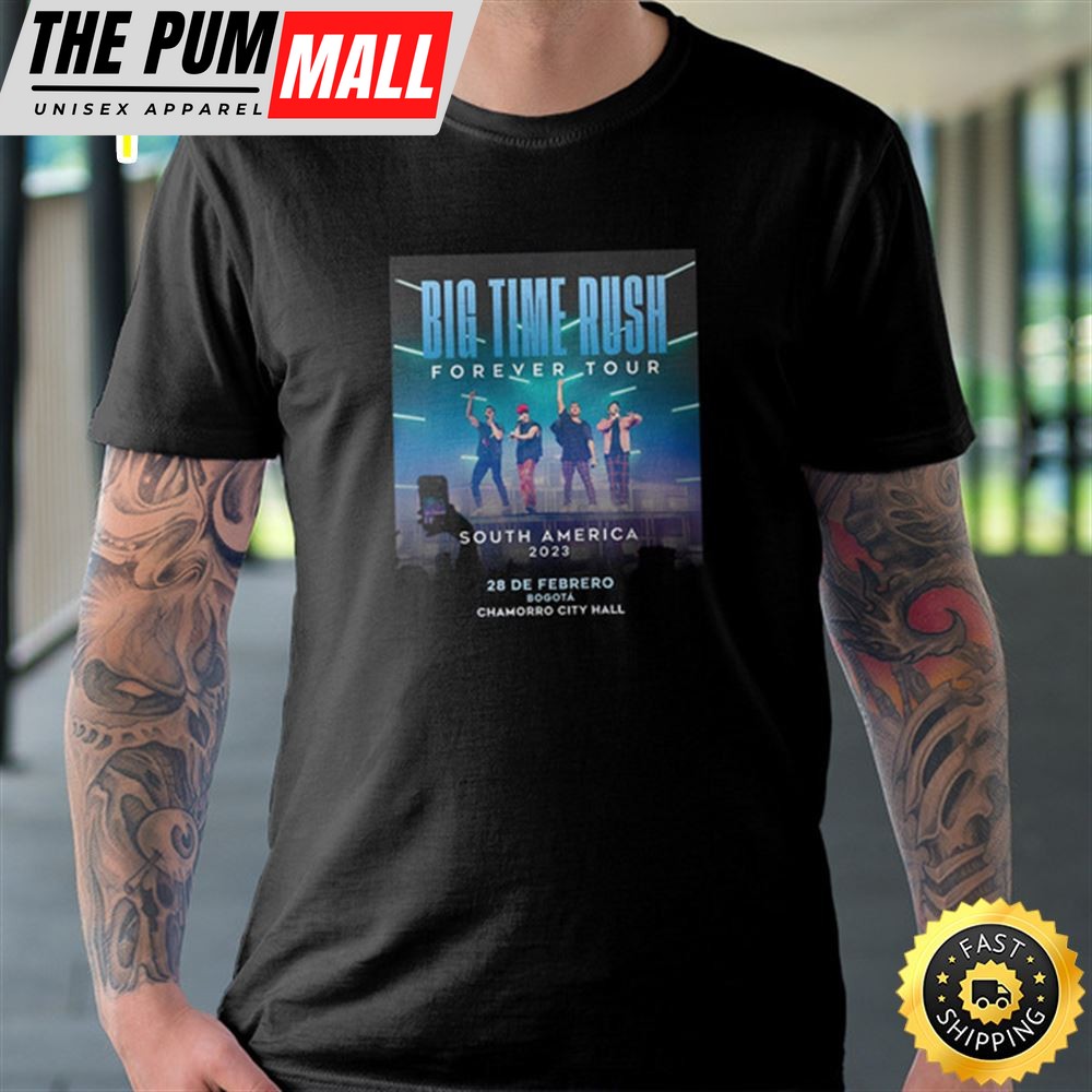 Big Time Rush Forever Tour 2025 Arrive In Colombia Unisex T-shirt