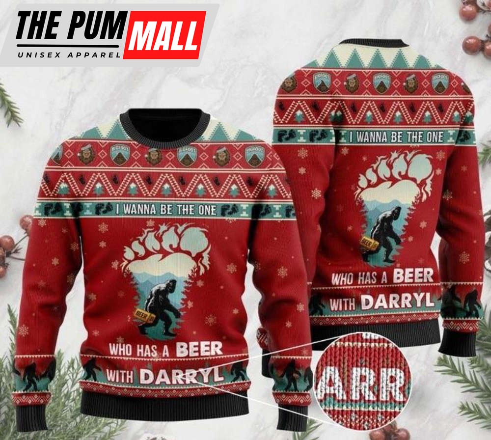 Bigfoot I Wanna Be The One Who Has A Beer With Darryl Ugly Christmas Sweater For Family