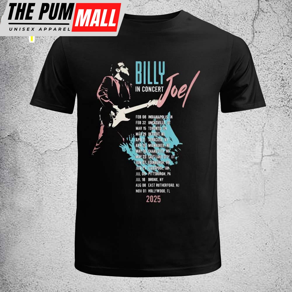 Billy Joel In Concert Guitar 2025 Itinerary Unisex T-Shirt