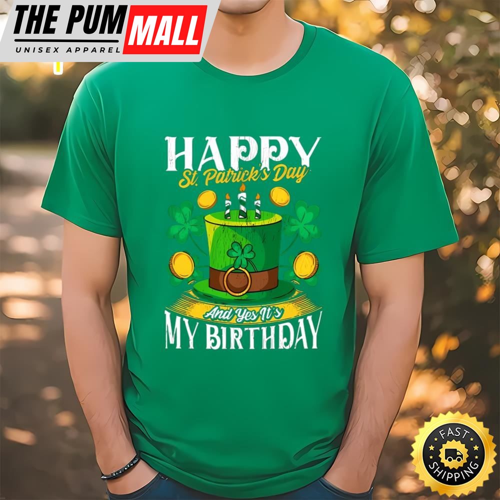 Birthday Happy St. Patricks Day Birthday Gift Shirt