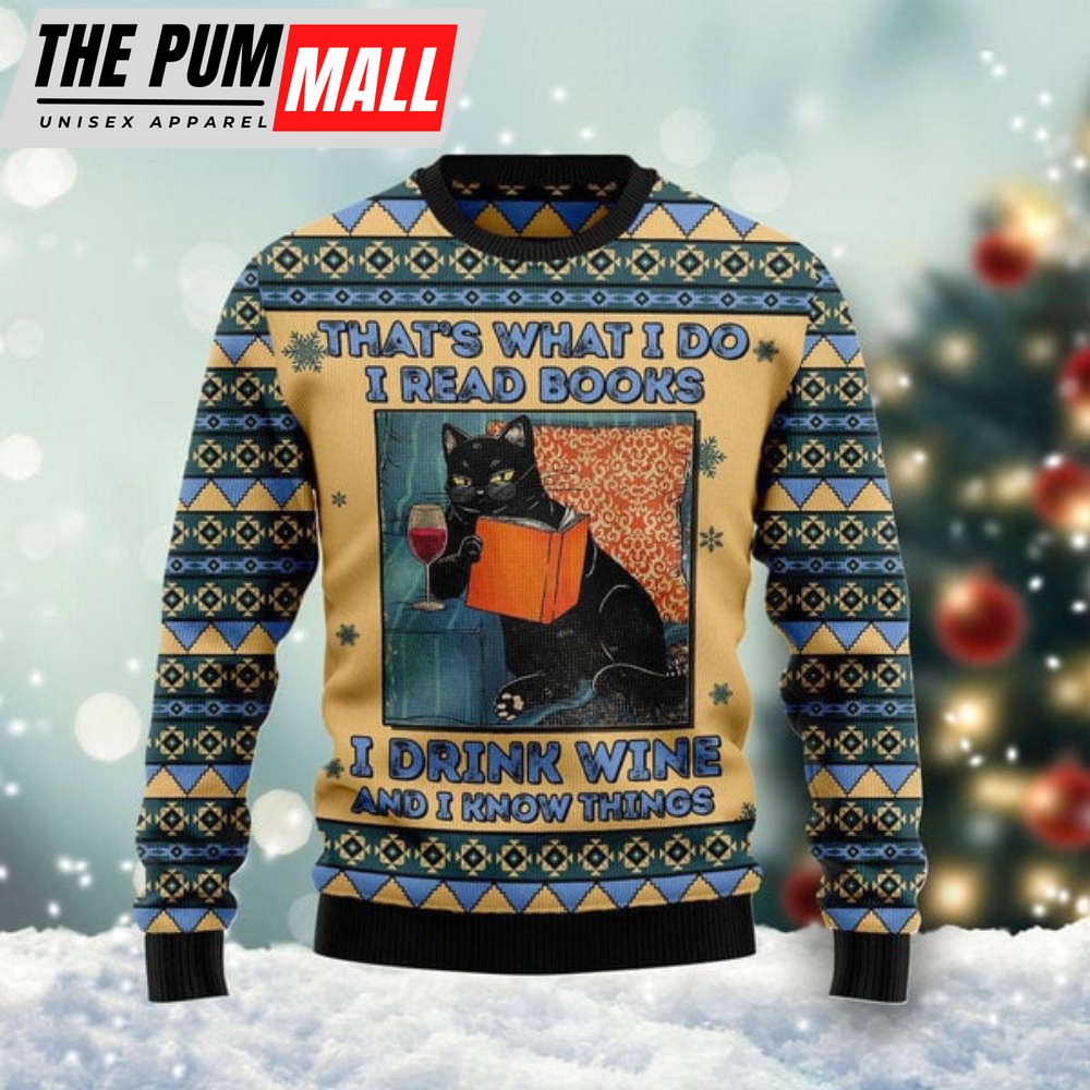 Black Cat Read Books Drink Wine Know Things Ugly Christmas Sweater