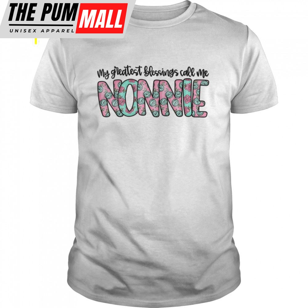 Blessed Nonnie Shirt Mothers Day Shirt