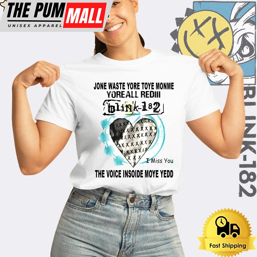 Blink 182 I Miss You Unisex T-Shirt