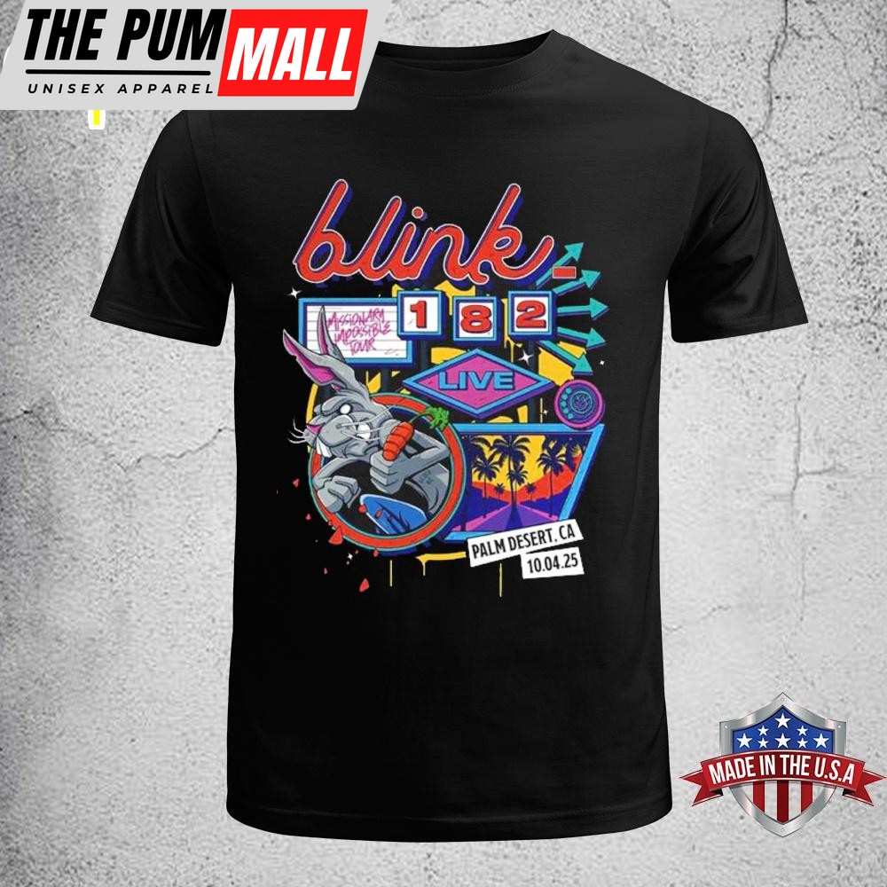 Blink 182 Live Show Music At Acrisure Arena In Palm Desert CA Unisex T-Shirt