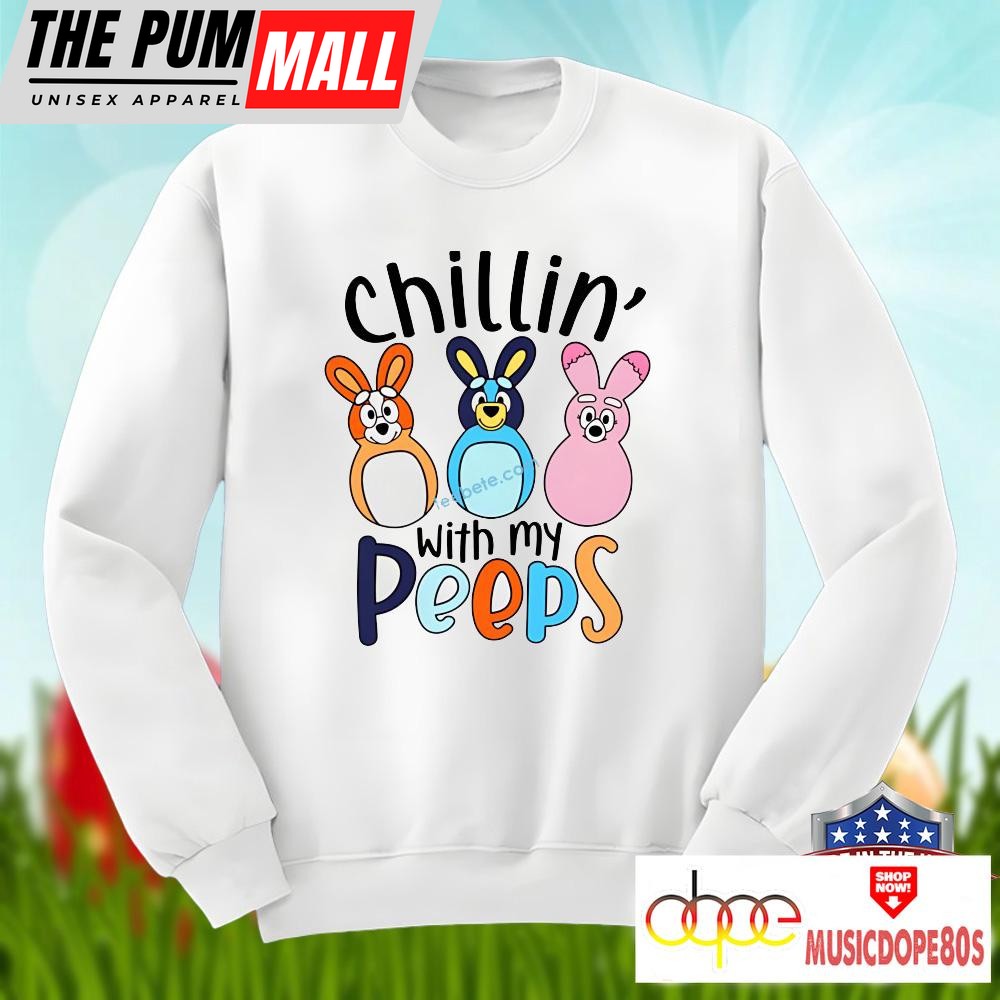 bluey-and-bingo-easter-chillin-with-my-peeps-shirt-men-women-kgdxby4t Bluey And Bingo Easter Chillin With My Peeps Shirt Men Women