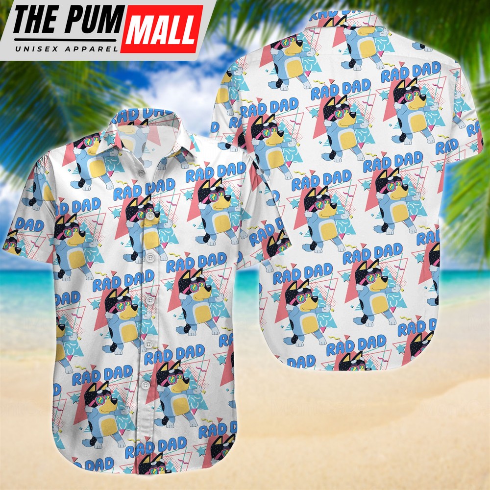 Bluey Rad Dad Hawaiian Shirt Bluey Dad Button Bluey And Bingo Fathers Day Gift