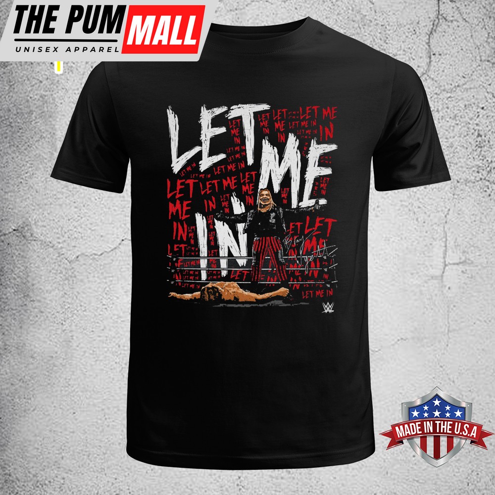 Bray Wyatt Let Me In Repeat Unisex T-Shirt