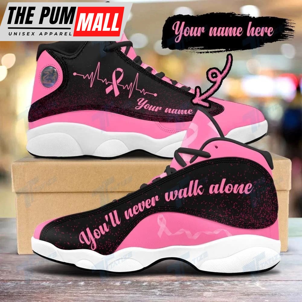 Breast Cancer Never Walk Alone Custom Name Jd13 Shoes