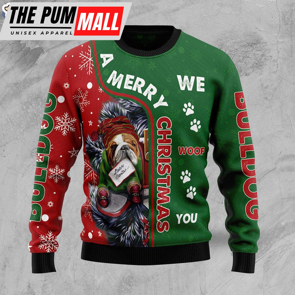 Bulldog We Woof You Dog Lover Ugly Christmas Sweater – Christmas Gift For Pet Lovers