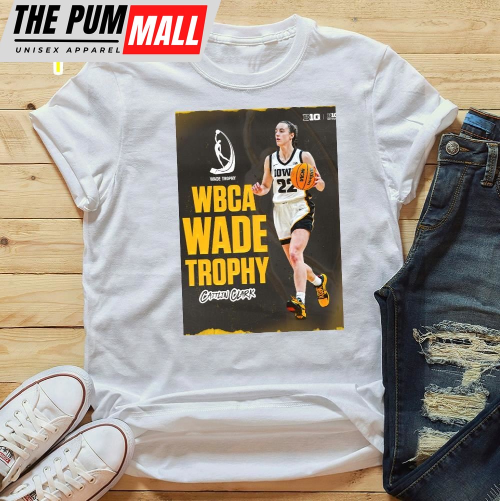 Caitlin Clark 22 Is The 2025 Naismith Trophy Winner Iowa Hawkeyes WBB Unisex T-shirt