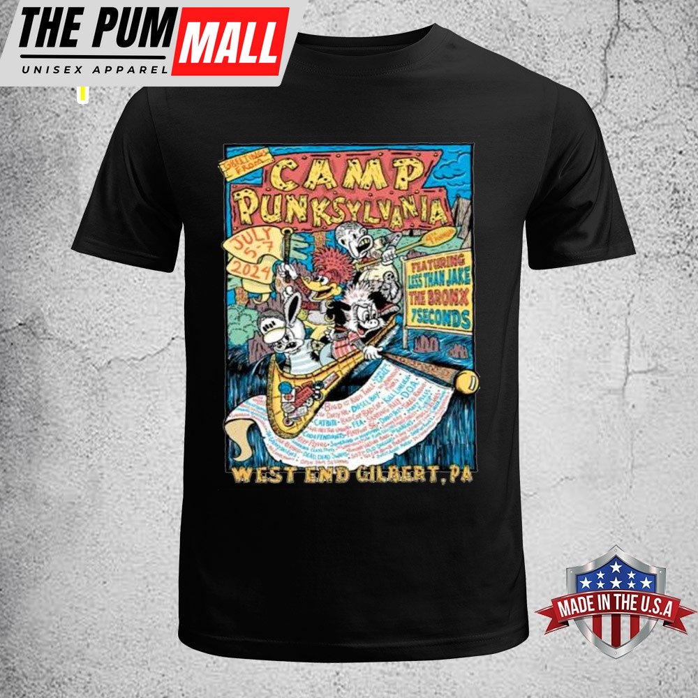 Camp Punksylvania July 5-7 2025 West End In Gilbert PA Unisex T-Shirt