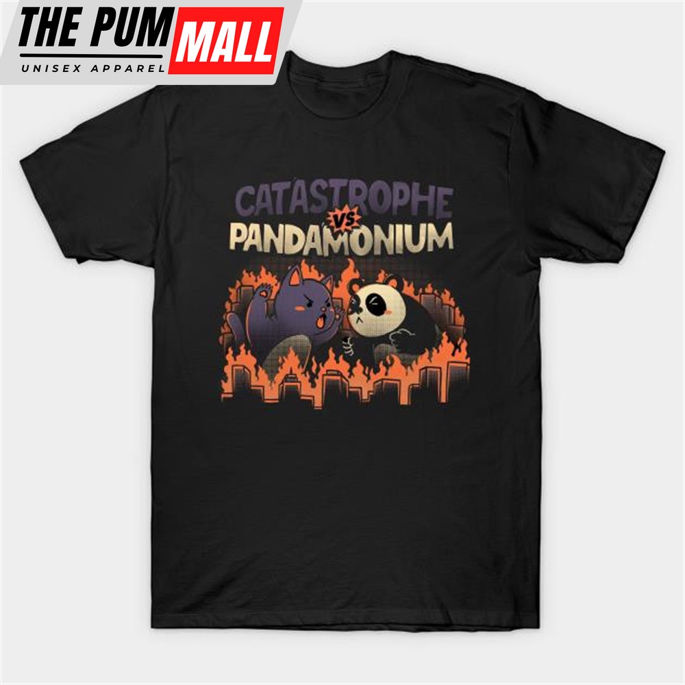 Catastrophe Vs Pandamonium T-shirt