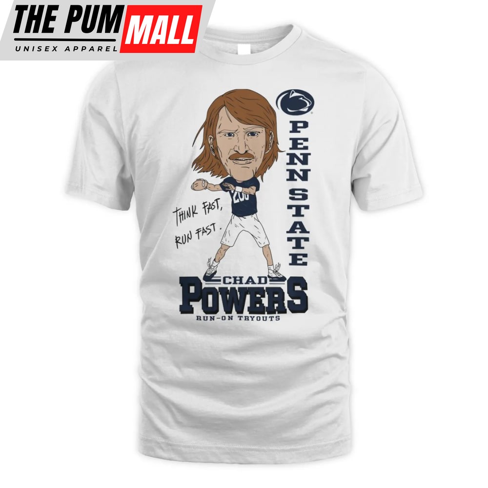 Chad Power Penn State Football Chad Powers Run-Ons Tryouts T-Shirt