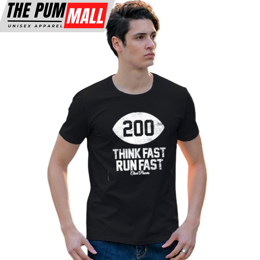 Chad Powers Think Fast Run Fast American Football T-Shirt