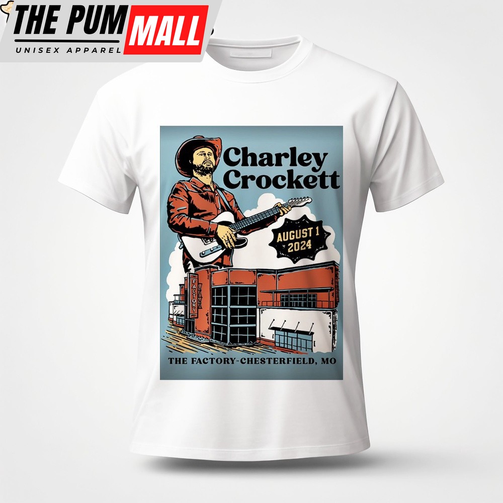 Charley Crockett Live At The Factory Chesterfield MO On August 1 2024 Unisex T-Shirt