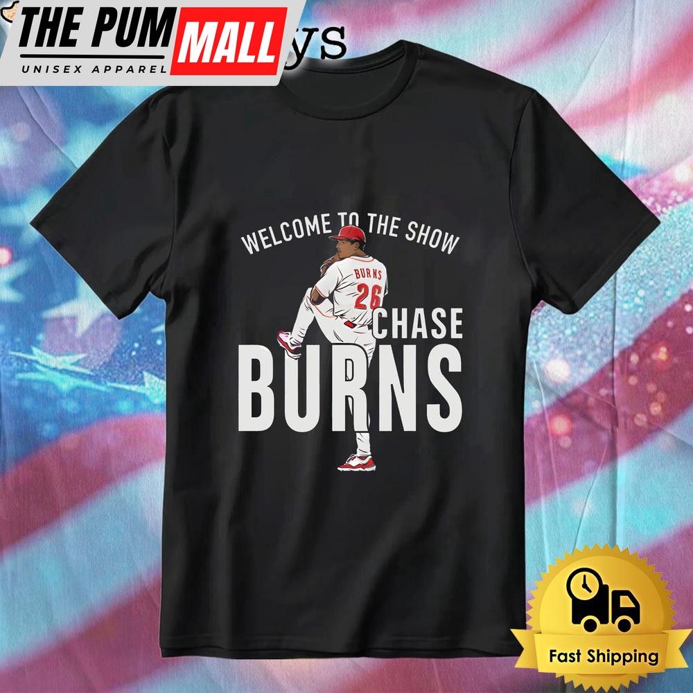 Chase Burns Welcome To The Show Reds Baseball Pitcher Pose T-Shirt